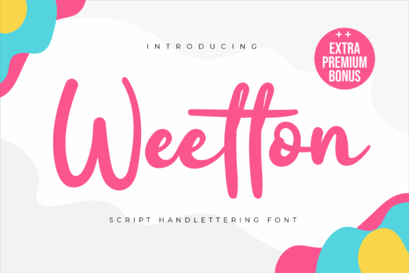 Weetton: A Timeless Script Handwritten Font for Real Branding